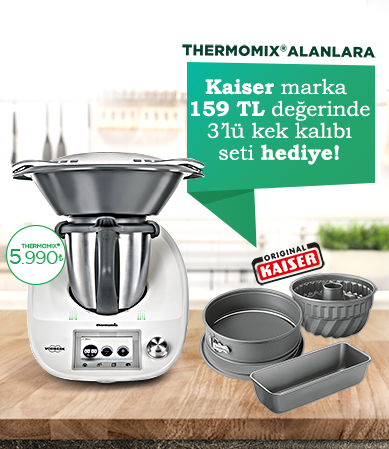 Thermomıx alanlara Kaıser marka 159 tl değerinde 3 lü kek kalıbı seti hediye! Thermomıx alanlara Kaıser marka 159 tl değerinde 3 lü kek kalıbı seti hediye!